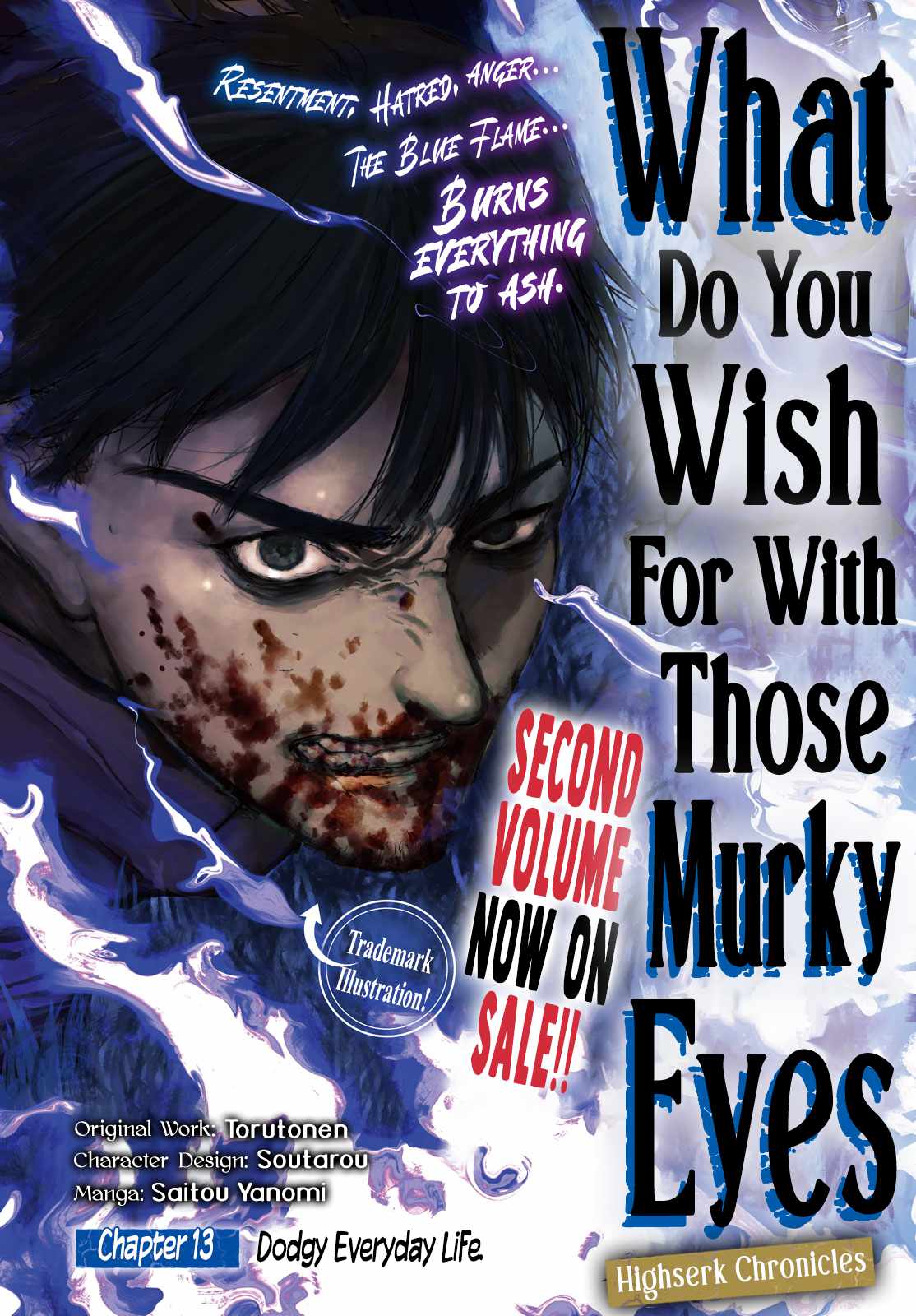 What Do You Wish For With Those Murky Eyes Chapter 13 2